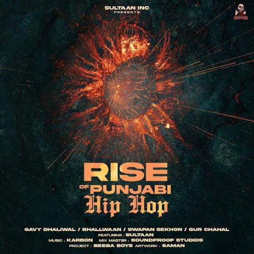 Rise of Punjabi Hip Hop (EP) Sultaan full album mp3 songs download