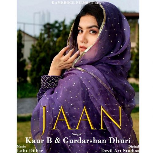 Jaan Kaur B, Gurdarshan Dhuri Mp3 Song Free Download