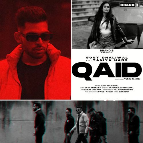 Qaid Sony Dhaliwal Mp3 Song Free Download