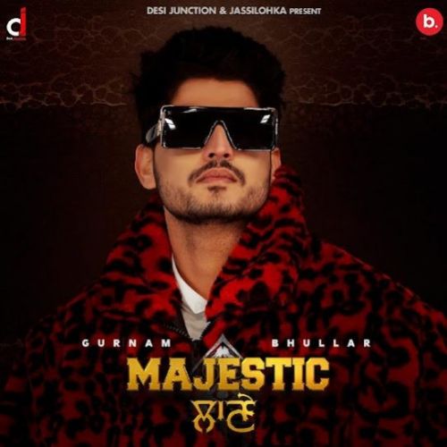 Moustache Gurnam Bhullar Mp3 Song Free Download