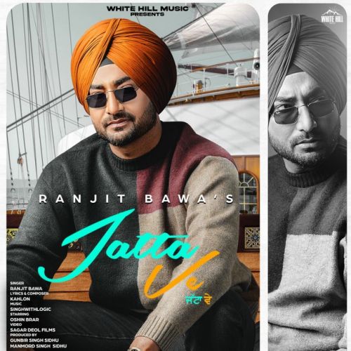 Jatta Ve Ranjit Bawa Mp3 Song Free Download