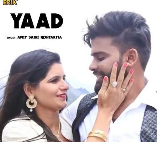 Yaad Amit Saini Rohtakiya Mp3 Song Free Download