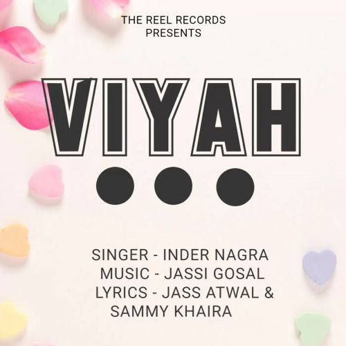 Viyah Inder Nagra Mp3 Song Free Download