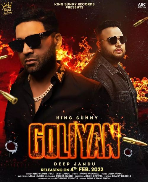 Goliyan King Sunny, Deep Jandu Mp3 Song Free Download