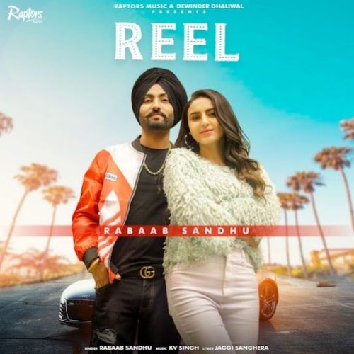 Reel Rabab Sandhu Mp3 Song Free Download