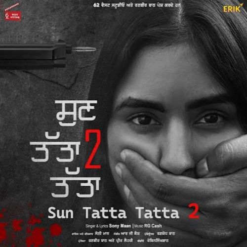 Sun Tatta Tatta 2 Sony Maan Mp3 Song Free Download