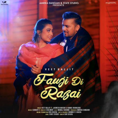 Fauji Di Razai Veet Baljit, Jasmeen Akhtar Mp3 Song Free Download