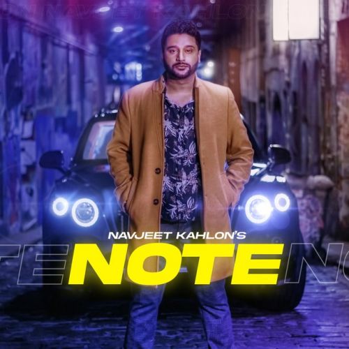 Note Navjeet Kahlon Mp3 Song Free Download