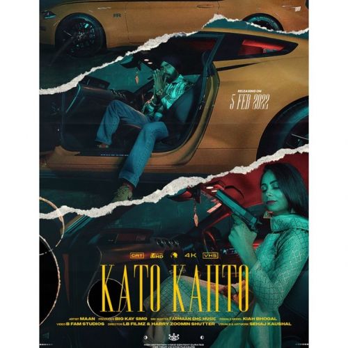 Kato Kahto Maan Mp3 Song Free Download