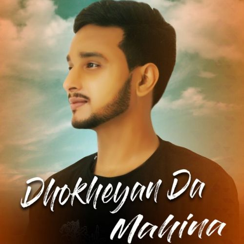 Dhokheyan da Mahina Shakil Mp3 Song Free Download