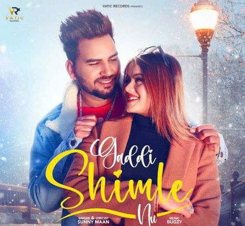 Gaddi Shimle Nu Sunny Maan Mp3 Song Free Download