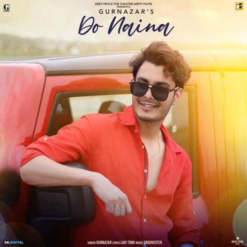 Do Naina Gurnazar Mp3 Song Free Download