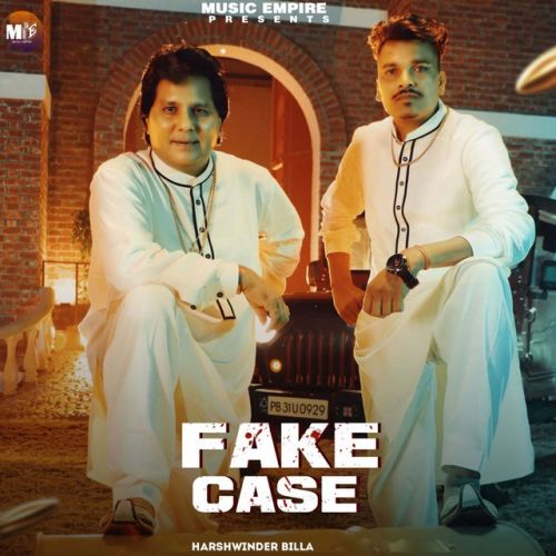 Fake Case Labh Heera, Harshwinder Billa Mp3 Song Free Download