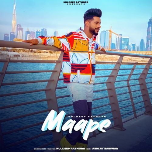 Maape Kuldeep Rathorr Mp3 Song Free Download