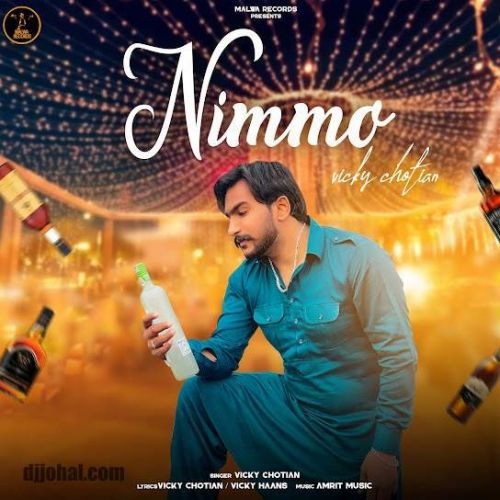 Nimmo Vicky Chotian Mp3 Song Free Download