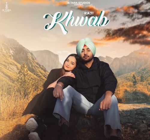 Khwab Raji Mp3 Song Free Download