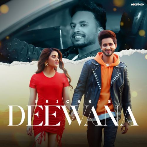 Deewana Erickk Mp3 Song Free Download