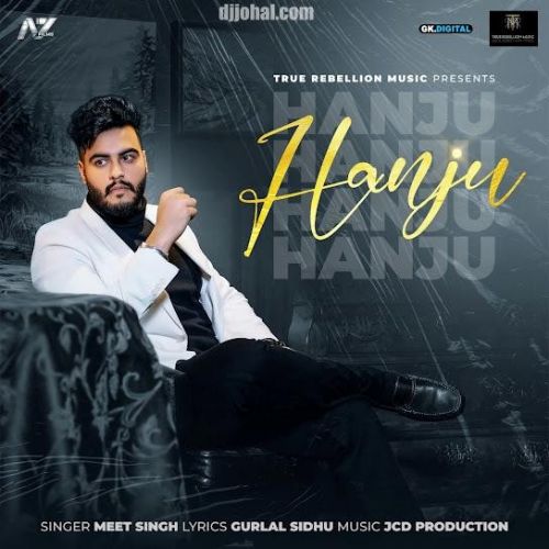 Hanju Meet Singh Mp3 Song Free Download