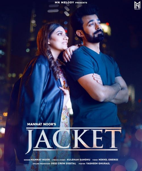 Jacket Mannat Noor Mp3 Song Free Download