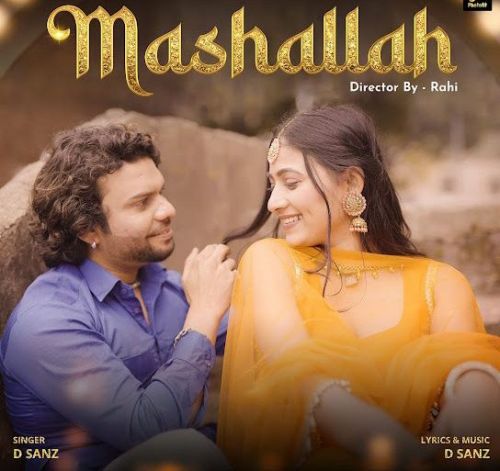 Mashallah D Sanz Mp3 Song Free Download