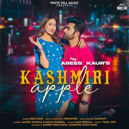 Kashmiri Apple Asees Kaur Mp3 Song Free Download