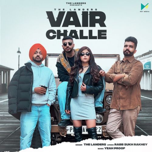 Vair Challe The Landers Mp3 Song Free Download