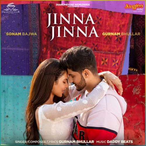 Jinna Jinna Gurnam Bhullar Mp3 Song Free Download