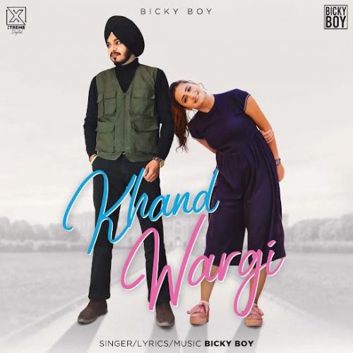 Khand Wargi Bicky Boy Mp3 Song Free Download