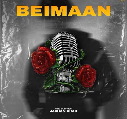 Beimaan Jashan Brar Mp3 Song Free Download