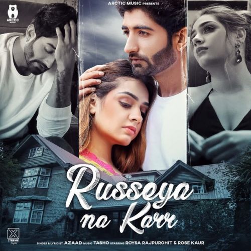 Russeya Na Karr Azaad Mp3 Song Free Download