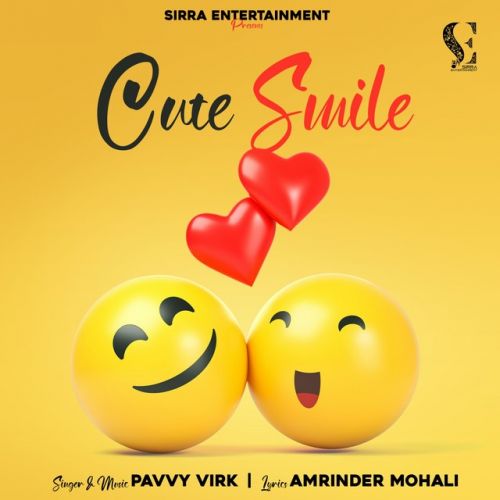 Cute Smile Pavvy Virk Mp3 Song Free Download