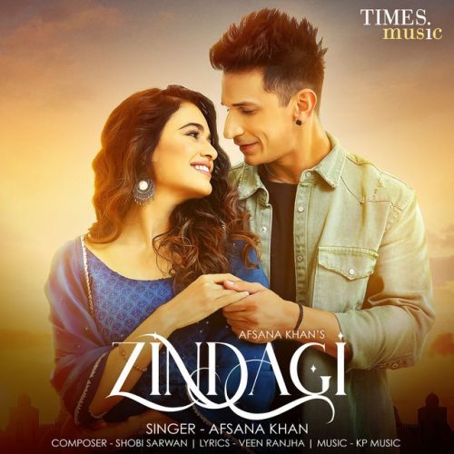 Zindagi Afsana Khan Mp3 Song Free Download