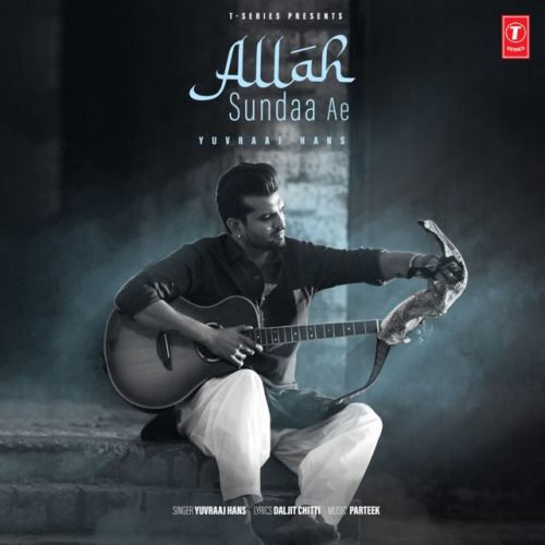 Allah Sundaa Ae Yuvraaj Hans Mp3 Song Free Download