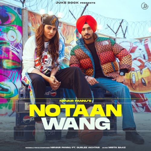 Notaan Wang Nirvair Pannu Mp3 Song Free Download