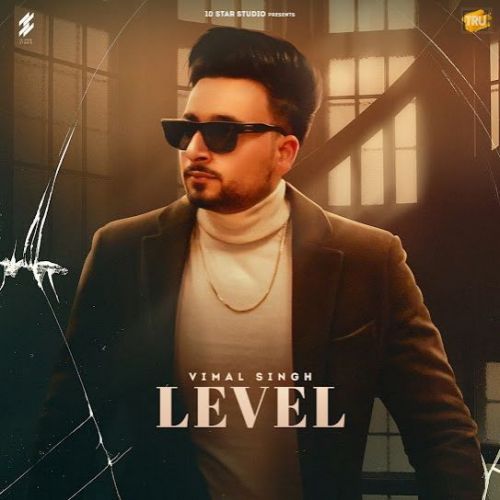 Level Vimal Singh Mp3 Song Free Download