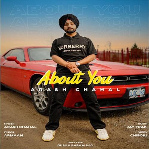 About You Arash Chahal Mp3 Song Free Download