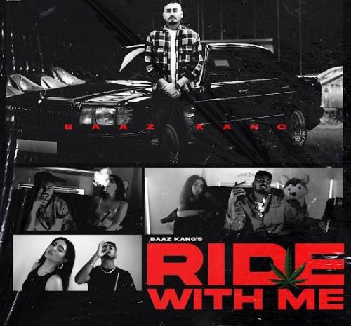 Ride With Me Baaz Kang Mp3 Song Free Download