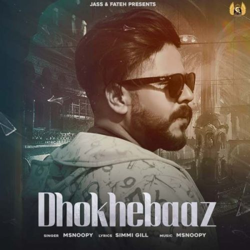 Dhokhebaaz Msnoopy Mp3 Song Free Download