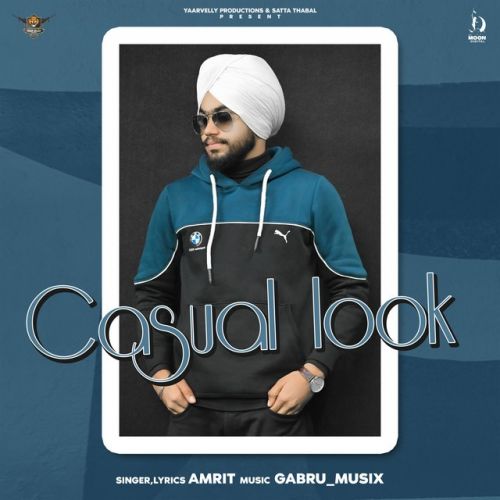 Casual Look Amrit Mp3 Song Free Download