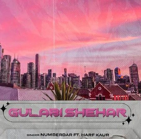 Gulabi Shehar Numberdar Mp3 Song Free Download