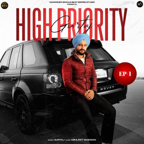 High Priority - EP Gurtaj full album mp3 songs download