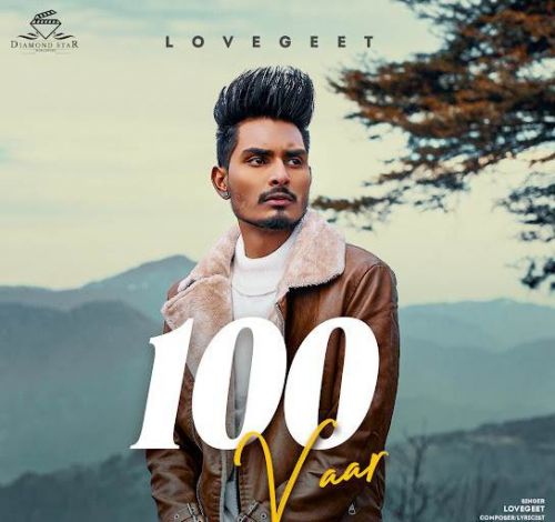 100 Vaar Lovegeet Mp3 Song Free Download