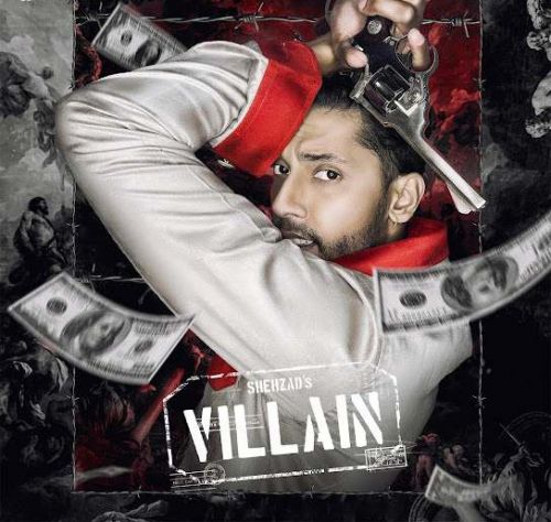 Villain Shehzad Mp3 Song Free Download