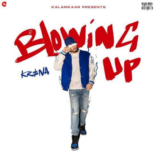 Blowing Up KRSNA Mp3 Song Free Download