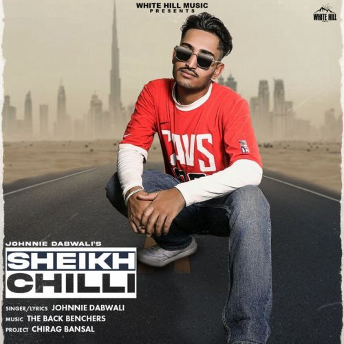 Sheikh Chilli Johnnie Dabwali Mp3 Song Free Download