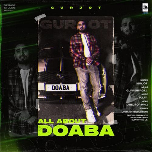 All About Doaba Gurjot Mp3 Song Free Download