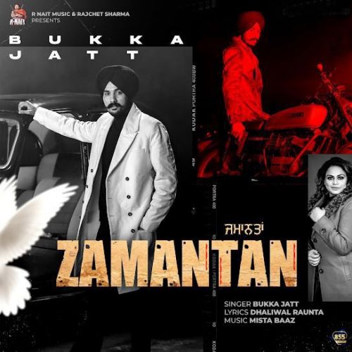 Zamantan Bukka Jatt Mp3 Song Free Download