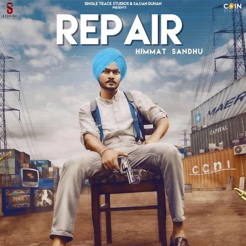 Repair Himmat Sandhu Mp3 Song Free Download