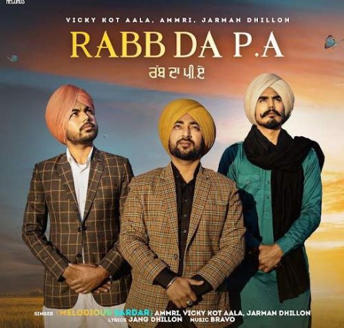 Rabb Da PA Melodious Sardar Mp3 Song Free Download