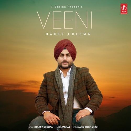 Veeni Harry Cheema Mp3 Song Free Download